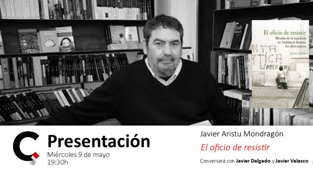 Javier Aristu presenta El oficio de resistir en la librería Cálamo
